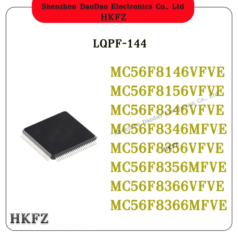 MC56F8146VFVE MC56F8156VFVE MC56F8346VFVE MC56F8346MFVE MC56F8356VFVE MC56F8356MFVE MC56F8366VFVE MC56F8366MFVE IC Chip QFP-144
MC56F8146VFVE MC56F8156VFVE MC56F8346VFVE MC56F8346MFVE MC56F8356VFVE MC56F8356MFVE MC56F8366VFVE MC56F8366MFVE IC Chip QFP-144