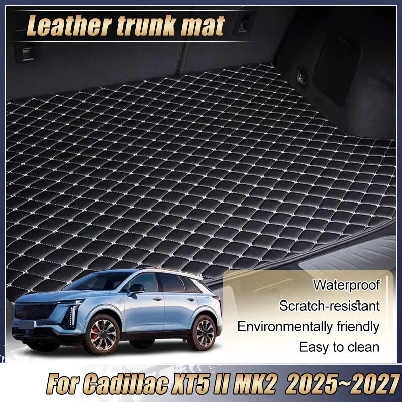 For Cadillac XT5 II MK2 2025 2026 2027 Car Trunk Mats Luggage Tray Liner Anti Dirty Protection Cargo Area Pads Car Accessories
For Cadillac XT5 II MK2 2025 2026 2027 Car Trunk Mats Luggage Tray Liner Anti Dirty Protection Cargo Area Pads Car Accessories