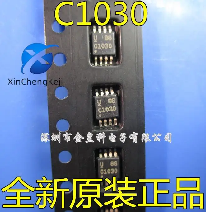 20pcs original new C1030 MSOP-8 IC
20pcs original new C1030 MSOP-8 IC