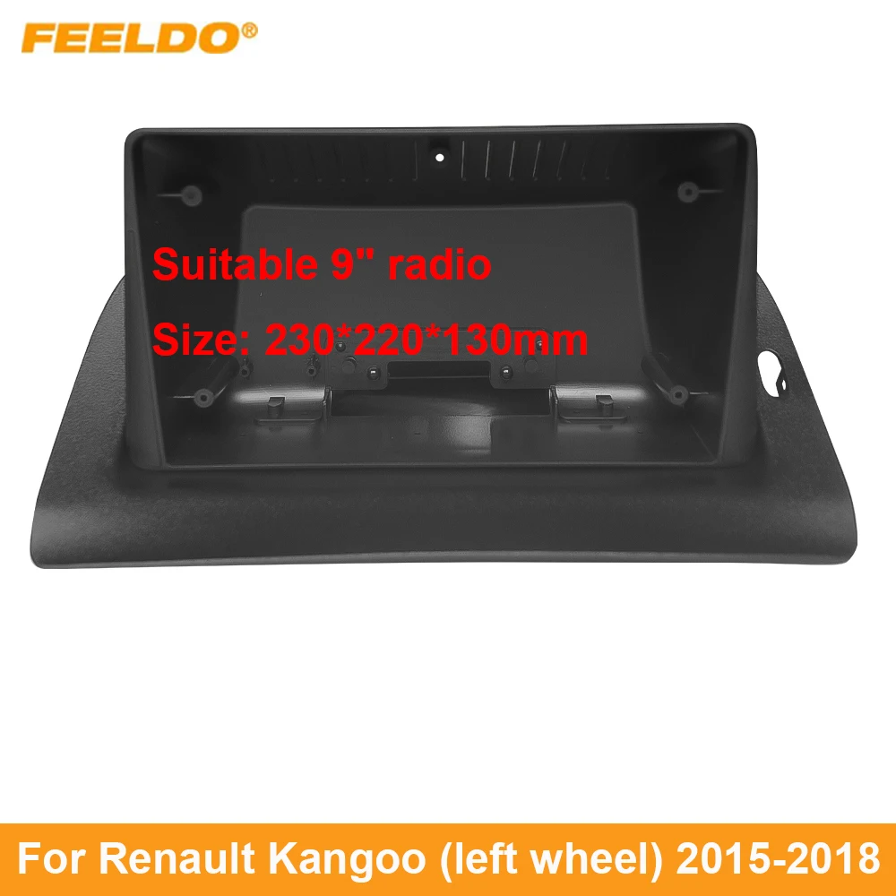 FEELDO Car Audio 9" Big Screen Dash Fascia Panel Frame Kit Adapter For Renault Kangoo (LHD,15-18) Radio Dash Frame
FEELDO Car Audio 9" Big Screen Dash Fascia Panel Frame Kit Adapter For Renault Kangoo (LHD,15-18) Radio Dash Frame