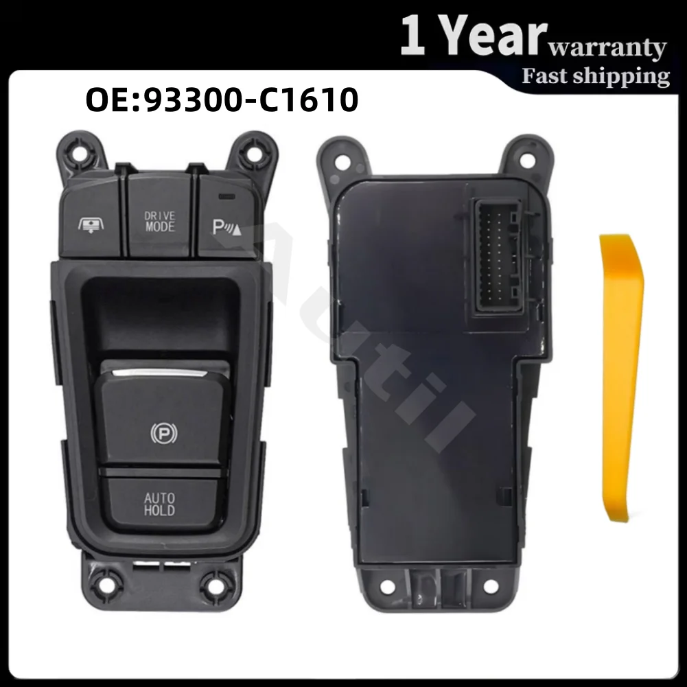 For Hyundai Sonata LF 2015 2016 93300-C1610 Electronic Parking Brake Auto Hold Handbrake Switch Button Replacement Accessories
For Hyundai Sonata LF 2015 2016 93300-C1610 Electronic Parking Brake Auto Hold Handbrake Switch Button Replacement Accessories