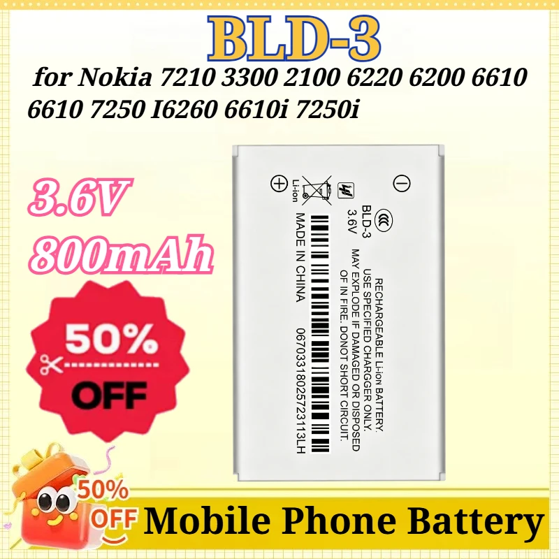 3.6V 800mAh BLD-3 BLD3 Battery for Nokia 7210 3300 2100 6220 6200 6610 6610 7250 I6260 6610i 7250i
3.6V 800mAh BLD-3 BLD3 Battery for Nokia 7210 3300 2100 6220 6200 6610 6610 7250 I6260 6610i 7250i