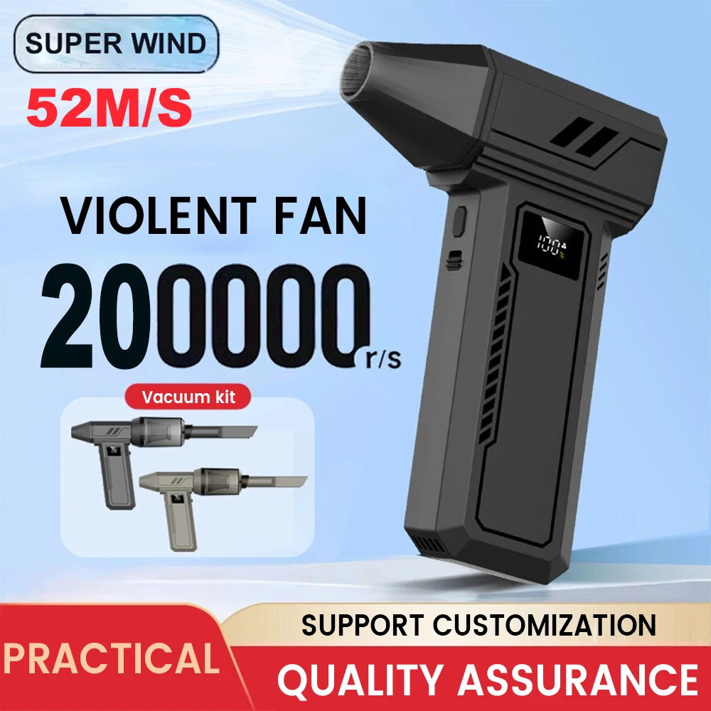Violent Fan 200000RPM Strong Wind 52m/s Brushless Air Blower Turbo Jet Fan Portable Dust Blower Rechargeable Electric Dryer
Violent Fan 200000RPM Strong Wind 52m/s Brushless Air Blower Turbo Jet Fan Portable Dust Blower Rechargeable Electric Dryer
