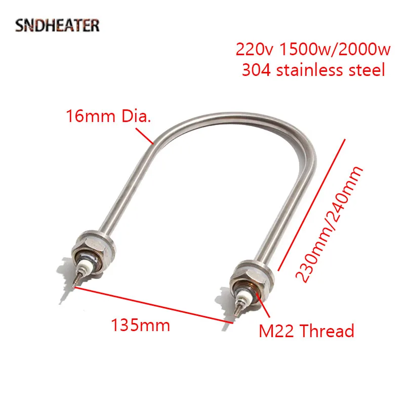 SNDHEATER 220V 1.5KW 2KW U Shape Water Heating Element 16MM Tube Dia SS304 Electric Rice Steamer Heater M22 Thread 230MM 240MM
SNDHEATER 220V 1.5KW 2KW U Shape Water Heating Element 16MM Tube Dia SS304 Electric Rice Steamer Heater M22 Thread 230MM 240MM