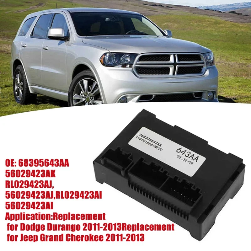 Модуль управления для Dodge Durango Jeep Grand Cherokee 2011-2013 643AA 56029423AK
Модуль управления для Dodge Durango Jeep Grand Cherokee 2011-2013 643AA 56029423AK