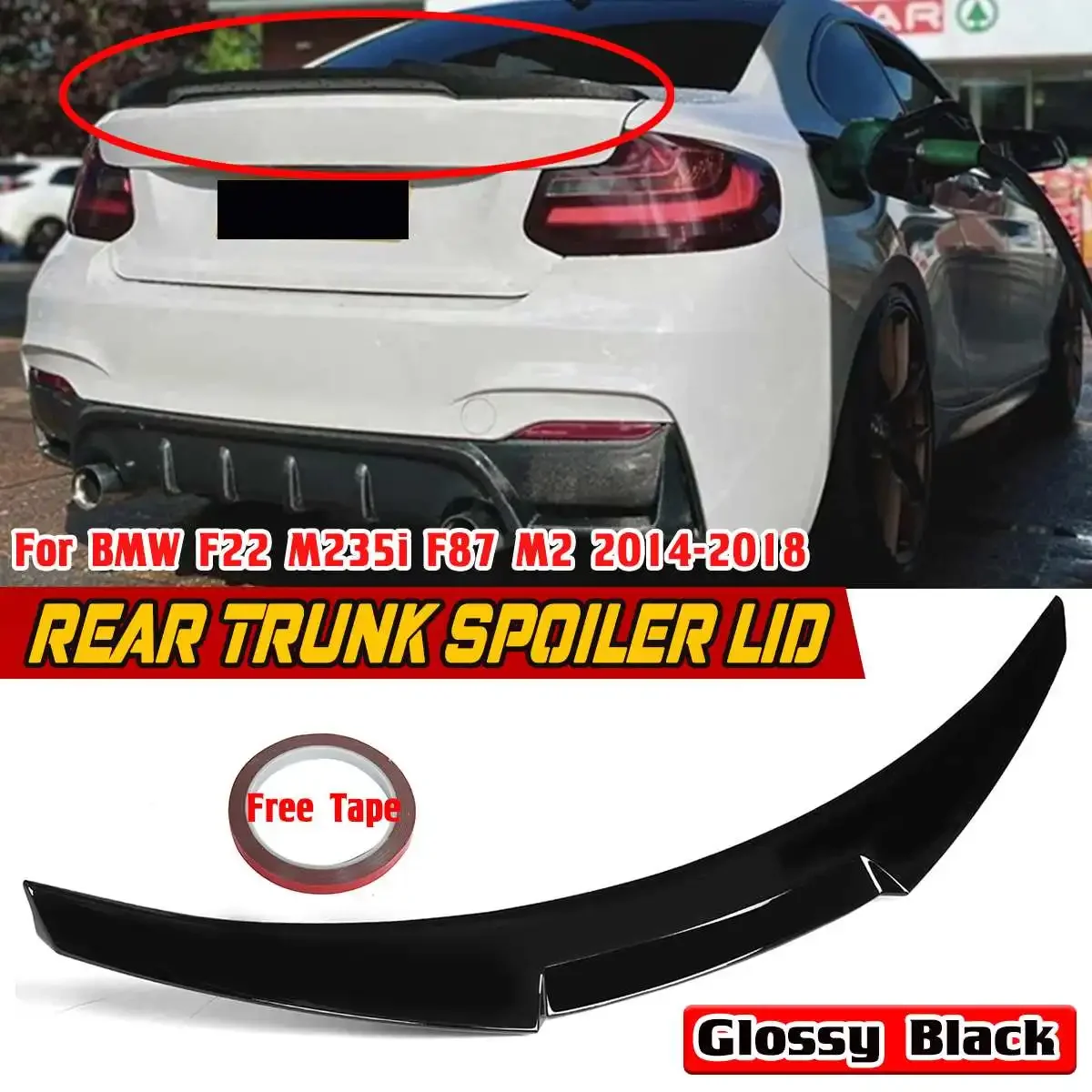 Direct Replacement F22 Car Rear Wing Trunk Lip M4 Style For BMW F22 M235i F87 M2 2014-2018 Rear Trunk Spoiler Boot Wing Body Kit
Direct Replacement F22 Car Rear Wing Trunk Lip M4 Style For BMW F22 M235i F87 M2 2014-2018 Rear Trunk Spoiler Boot Wing Body Kit