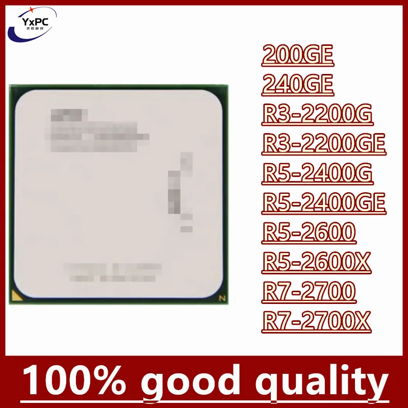 200GE 240GE R3-2200G R3-2200GE R5-2400G R5-2400GE R5-2600 R5-2600X R7-2700 R7-2700X AM4 CPU
200GE 240GE R3-2200G R3-2200GE R5-2400G R5-2400GE R5-2600 R5-2600X R7-2700 R7-2700X AM4 CPU