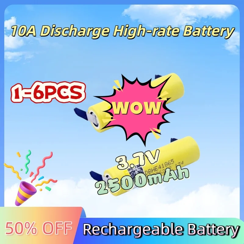 1-6PCS 3.7V 2500mAh for HE4-N Li-lon Battery 18650 Power Rechargeable Batteries 10A Discharge High-rate Battery + Nickel Sheet
1-6PCS 3.7V 2500mAh for HE4-N Li-lon Battery 18650 Power Rechargeable Batteries 10A Discharge High-rate Battery + Nickel Sheet