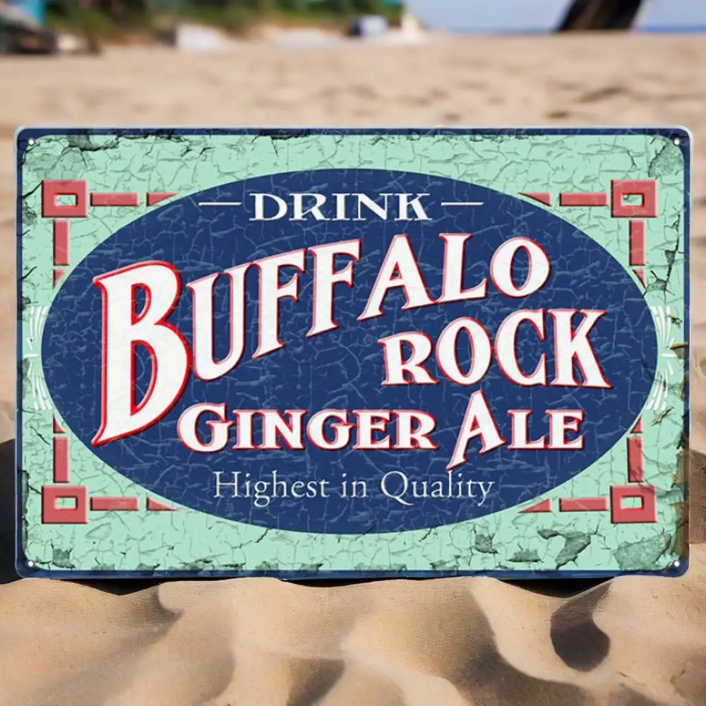 Vintage Buffalo Rock Ginger Ale Metal Sign , Wall Decor with "Highest in Quality" Design, Distressed Finish for Home
Vintage Buffalo Rock Ginger Ale Metal Sign , Wall Decor with "Highest in Quality" Design, Distressed Finish for Home