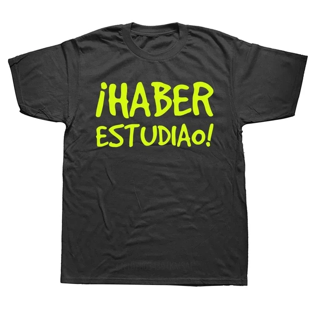 Funny Birthday Gifts Spanish Sayings Phrase Have Studied T Shirt Graphic Men Clothing Streetwear Short Sleeve Style T-shirt
Funny Birthday Gifts Spanish Sayings Phrase Have Studied T Shirt Graphic Men Clothing Streetwear Short Sleeve Style T-shirt
