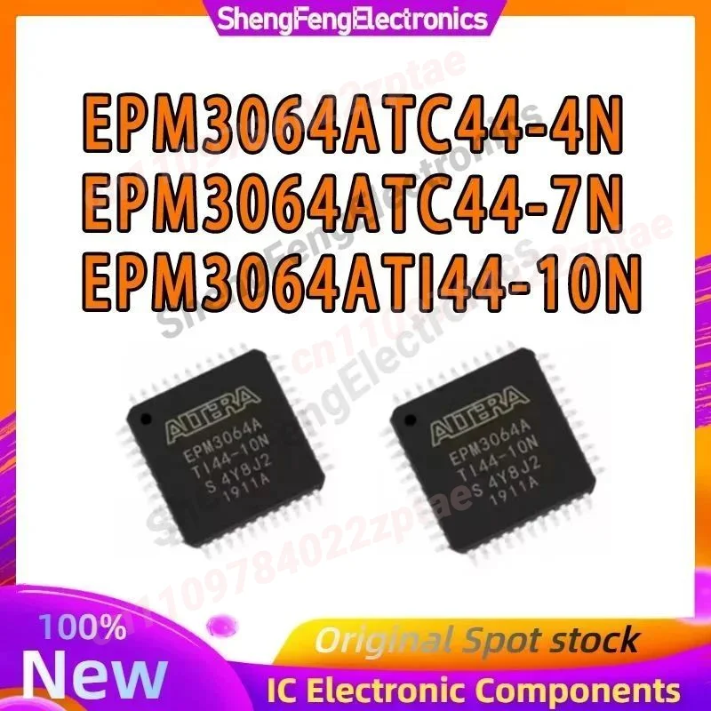 EPM3064ATC44-4N EPM3064ATC44-7N EPM3064ATI44-10N EPM3064ATC44-4 EPM3064ATC44-7 EPM3064ATI44-10 EPM3064ATC44 EPM3064ATI44 IC Chip
EPM3064ATC44-4N EPM3064ATC44-7N EPM3064ATI44-10N EPM3064ATC44-4 EPM3064ATC44-7 EPM3064ATI44-10 EPM3064ATC44 EPM3064ATI44 IC Chip
