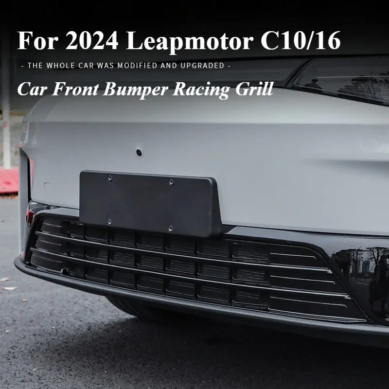 For 2024 Leapmotor C10/16 Car ABS Black Front Bumper Racing Grill Exterior Modification Accessories
For 2024 Leapmotor C10/16 Car ABS Black Front Bumper Racing Grill Exterior Modification Accessories