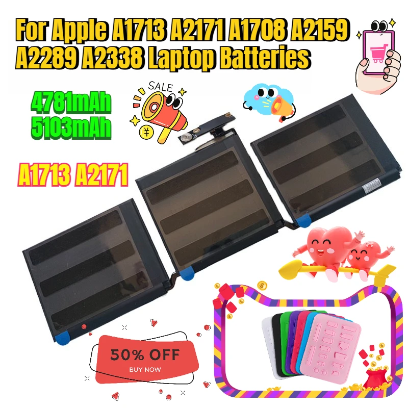 11.4V 4781/5103mAh for Apple A1713 A2171 A1708 A2159 A2289 A2338 Laptop Batteries 
11.4V 4781/5103mAh for Apple A1713 A2171 A1708 A2159 A2289 A2338 Laptop Batteries