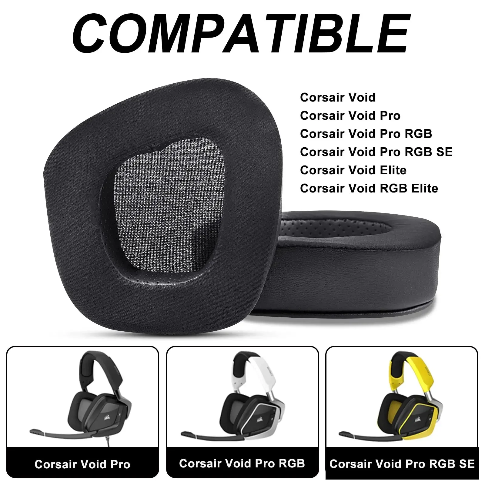 Suitable for Corsair Void/Void Pro/Void Elite/Surround Wired & Wireless RGB USB Gaming Headsets Replacement Cooling Gel Earpads
Suitable for Corsair Void/Void Pro/Void Elite/Surround Wired & Wireless RGB USB Gaming Headsets Replacement Cooling Gel Earpads