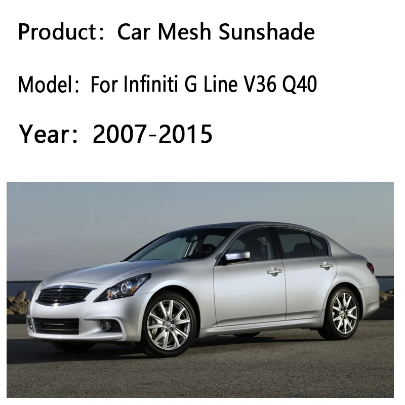 Car Window Sunshade For Infiniti G Line V36 Q40 Sedan MK4 2007-2015 Visor Mesh UV Protection Windshield Curtain Auto Accessories
Car Window Sunshade For Infiniti G Line V36 Q40 Sedan MK4 2007-2015 Visor Mesh UV Protection Windshield Curtain Auto Accessories
