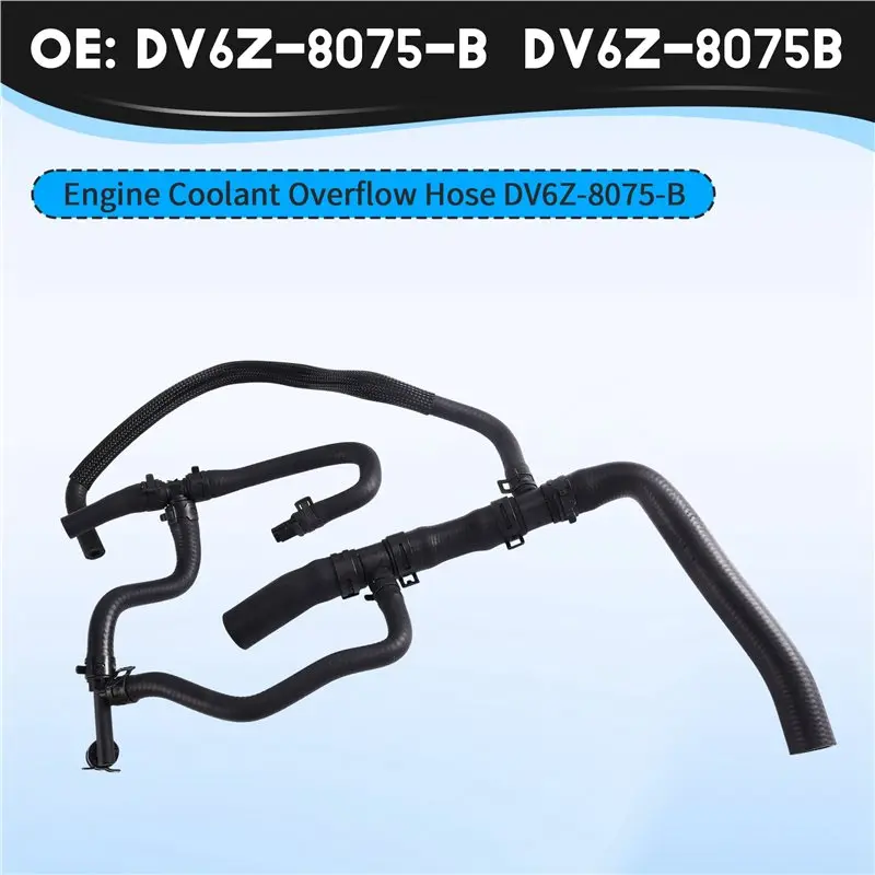 【Top Sale !!】For Ford Escape Transit 1.6 2014-2016 DV6Z-8075-B Engine Coolant Overflow Hose Radiator Cooling Hose DV6Z-8075B
【Top Sale !!】For Ford Escape Transit 1.6 2014-2016 DV6Z-8075-B Engine Coolant Overflow Hose Radiator Cooling Hose DV6Z-8075B