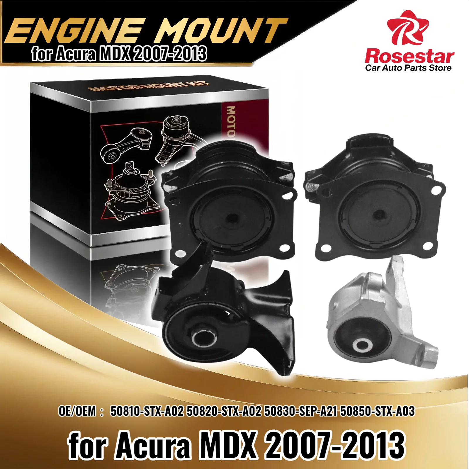 For Acura MDX V6 3.7L 2007-2013 EngineMount Transmission Mount AutoTrans 50810-STX-A02 50820-STX-A02 50830-SEP-A21 50850-STX-A03
For Acura MDX V6 3.7L 2007-2013 EngineMount Transmission Mount AutoTrans 50810-STX-A02 50820-STX-A02 50830-SEP-A21 50850-STX-A03