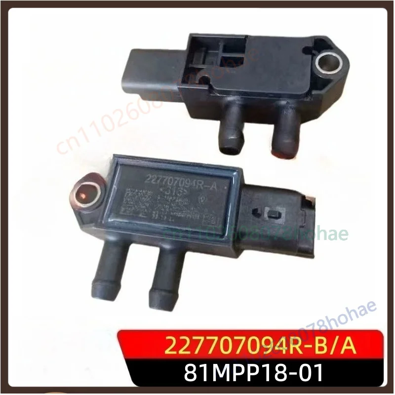 For Nissan Renault DPF Differential Pressure Sensor For 81MPP18-01 227707094R-A/B
For Nissan Renault DPF Differential Pressure Sensor For 81MPP18-01 227707094R-A/B