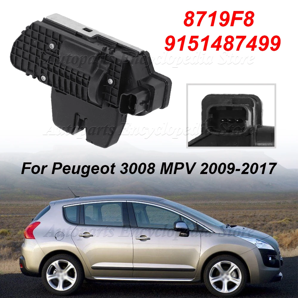 For Peugeot 208 2008 3008 5008 508 9684649680 9151487499 Car Black Trunk Tailgate Lock Actuator 8719F8
For Peugeot 208 2008 3008 5008 508 9684649680 9151487499 Car Black Trunk Tailgate Lock Actuator 8719F8