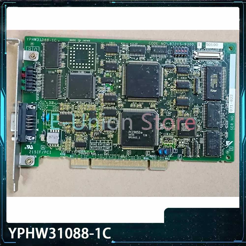 215IF/PCI YPHW31088-1C NO.87215-9300-S0102 Acquisition Card
215IF/PCI YPHW31088-1C NO.87215-9300-S0102 Acquisition Card