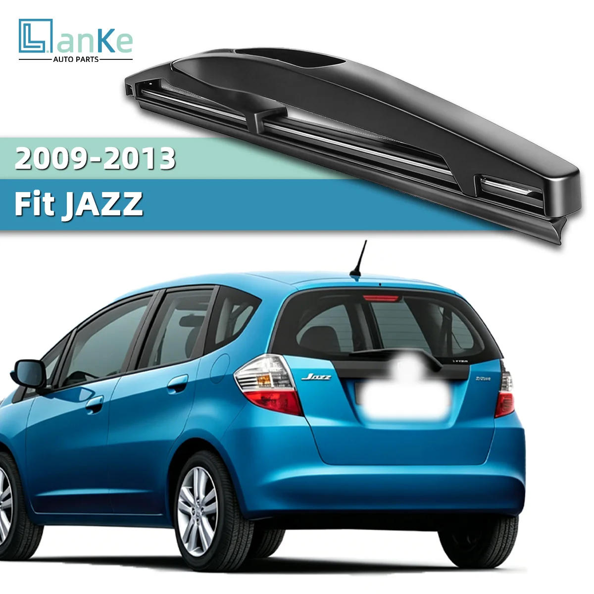 Lanke Rear Wiper Blade Fit For Honda Fit JAZZ 2009-2013 Back Windshield Wiper Replacement Smooth Quiet Premium Rubber Auto Parts
Lanke Rear Wiper Blade Fit For Honda Fit JAZZ 2009-2013 Back Windshield Wiper Replacement Smooth Quiet Premium Rubber Auto Parts