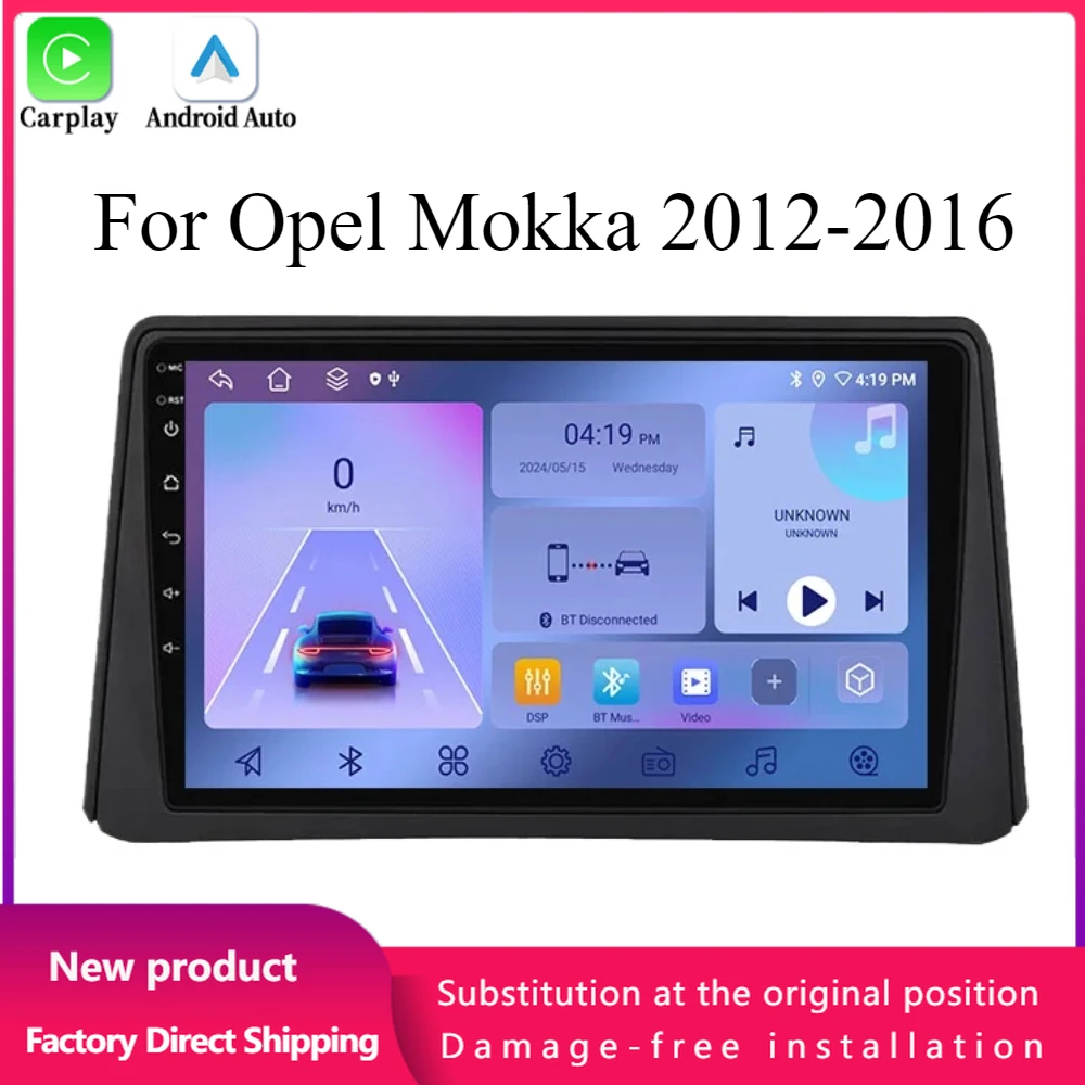 Android 14 Car Radio For Opel Mokka 2012-2016 Wireless BT CarPlay Android Auto Car Radio Multimedia 4G GPS Touch Screen Stereo
Android 14 Car Radio For Opel Mokka 2012-2016 Wireless BT CarPlay Android Auto Car Radio Multimedia 4G GPS Touch Screen Stereo