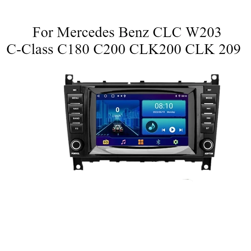 Android For Mercedes Benz CLC W203 C-Class C180 C200 CLK200 CLK 209 Radio Multimedia Wireless Carplay 2 Din Screen Head Unit
Android For Mercedes Benz CLC W203 C-Class C180 C200 CLK200 CLK 209 Radio Multimedia Wireless Carplay 2 Din Screen Head Unit