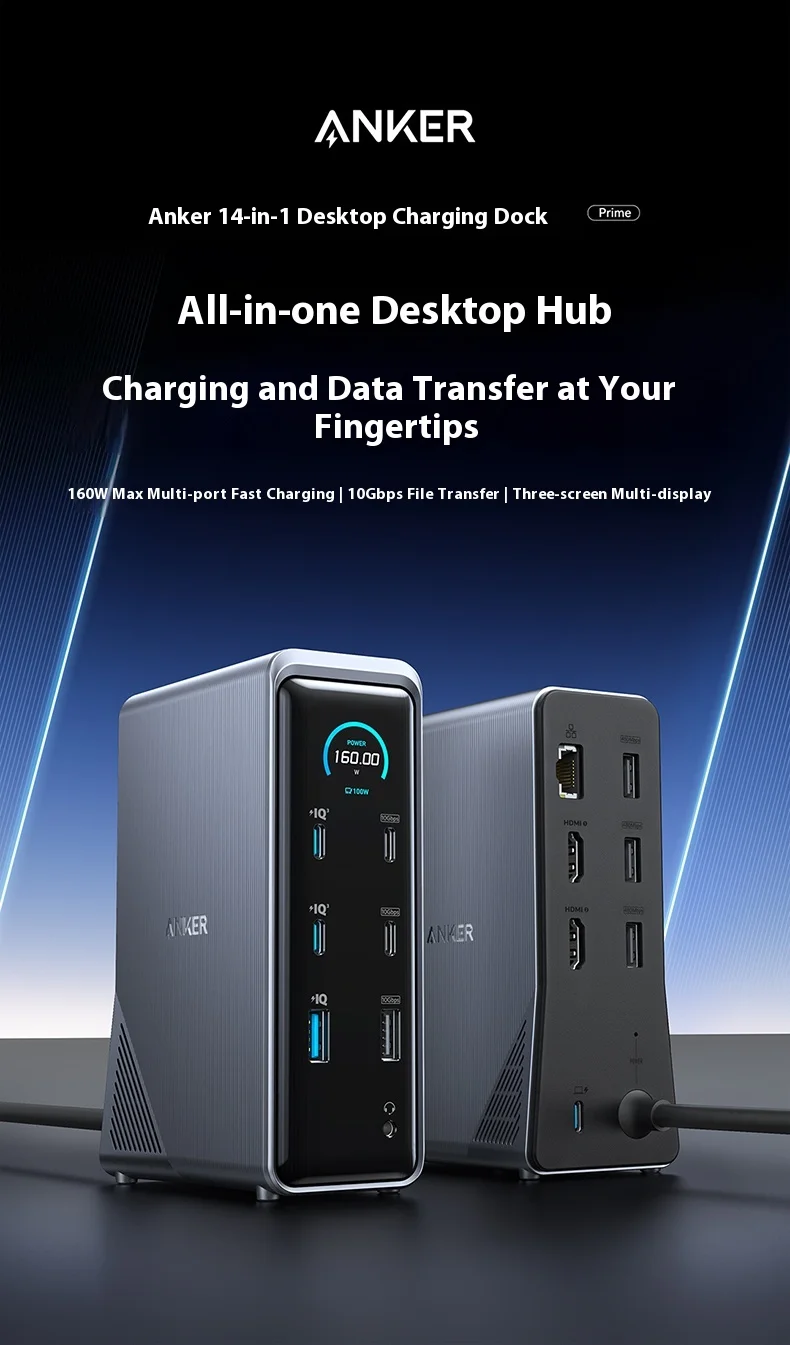 Anker Prime 160W 14 In 1 Docking Station Charging HDMI Converter 10Gbps File Rapid Transmission Minimalist Desktops Pc Accessory
Anker Prime 160W 14 In 1 Docking Station Charging HDMI Converter 10Gbps File Rapid Transmission Minimalist Desktops Pc Accessory