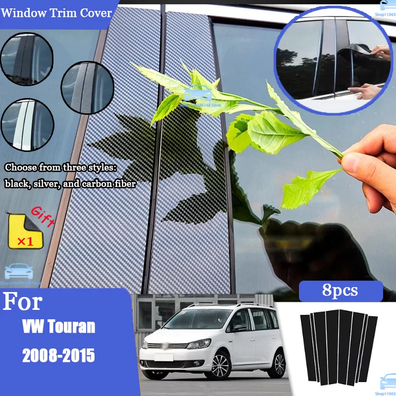 Glossy Black Silver Carbon Pillar Post For VW Touran 2008-2015 Door Window Column BC Trim Sticker Cover Accessories
Glossy Black Silver Carbon Pillar Post For VW Touran 2008-2015 Door Window Column BC Trim Sticker Cover Accessories