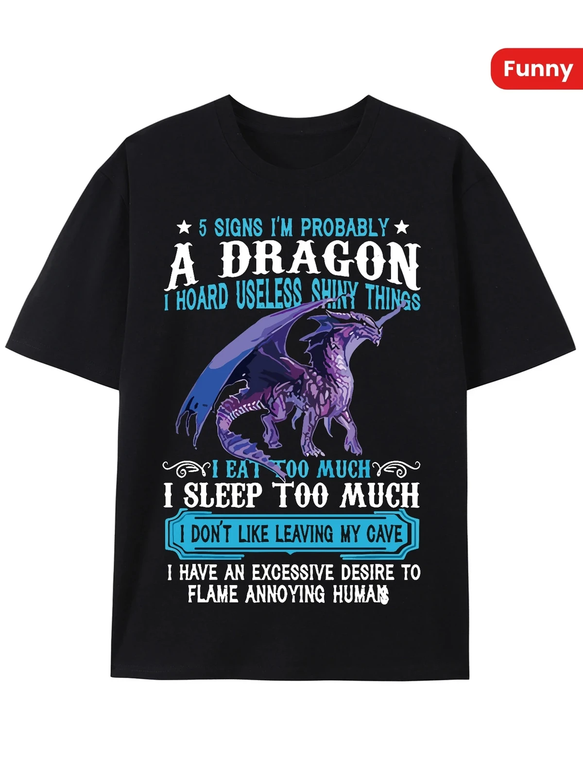 Probably A Dragon Lovers Gift T-Shirt 336765 funny Men’s Short Sleeve Graphic T
Probably A Dragon Lovers Gift T-Shirt 336765 funny Men’s Short Sleeve Graphic T