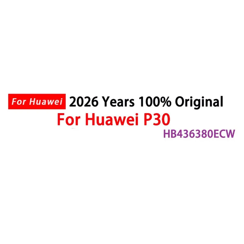 High Quality 100% Orginal HB436380ECW 3650mAh Battery For HUAWEI P30 ELE-L09 ELE-L29 ELE-AL00 ELE-TL00 Mobile Phone Batteries
High Quality 100% Orginal HB436380ECW 3650mAh Battery For HUAWEI P30 ELE-L09 ELE-L29 ELE-AL00 ELE-TL00 Mobile Phone Batteries