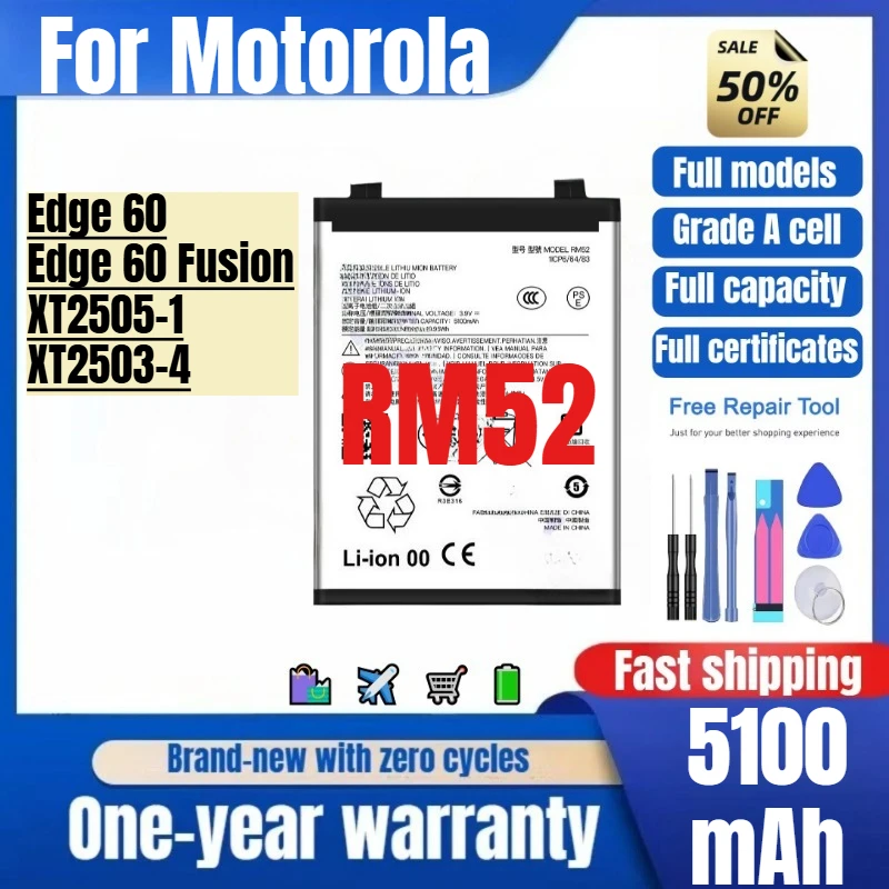 RM52 for Motorola Edge 60/Edge 60 Fusion/XT2505-1/XT2503-4 Phone Battery High Quality Replacement Bateria Grade A Cell with Tool
RM52 for Motorola Edge 60/Edge 60 Fusion/XT2505-1/XT2503-4 Phone Battery High Quality Replacement Bateria Grade A Cell with Tool