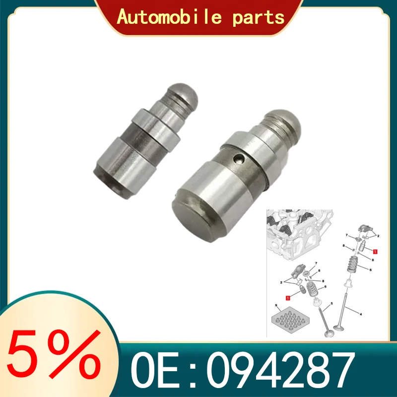 suitable For Peugeot 208 308 508 3008 207 RCZ Citroen C3 C4 C5 DS3 DS4 1.6T original new clearance adjustment tappet 094287
suitable For Peugeot 208 308 508 3008 207 RCZ Citroen C3 C4 C5 DS3 DS4 1.6T original new clearance adjustment tappet 094287
