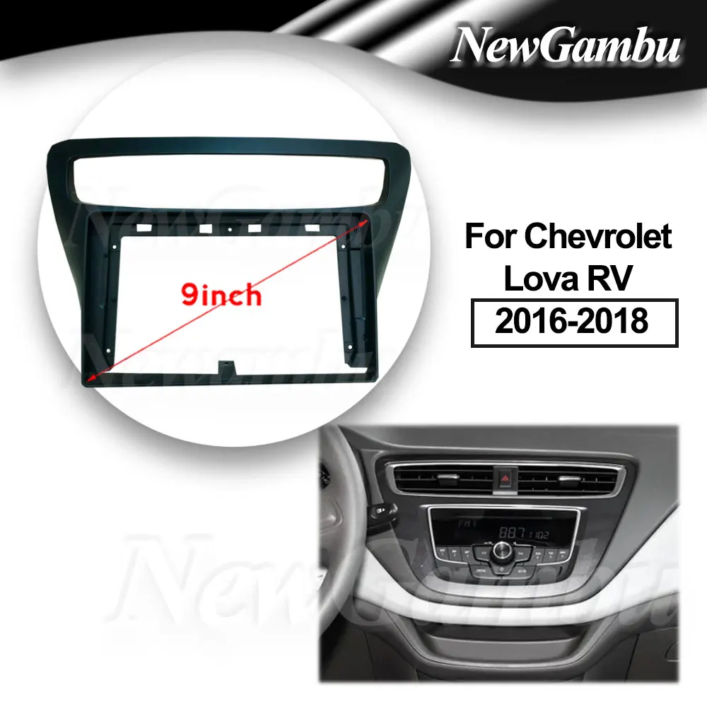 9 inch Car DVD Frame Fitting Adaptor Dash Trim Kits Facia Panel For Chevrolet Lova RV 2016-2018 Frame Android Radio
9 inch Car DVD Frame Fitting Adaptor Dash Trim Kits Facia Panel For Chevrolet Lova RV 2016-2018 Frame Android Radio