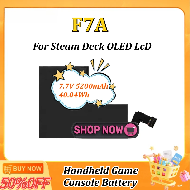 7.7V 5200mAh 40.04Wh F7A Battery for Steam Deck OLED LCD Handheld Game Console Battery
7.7V 5200mAh 40.04Wh F7A Battery for Steam Deck OLED LCD Handheld Game Console Battery