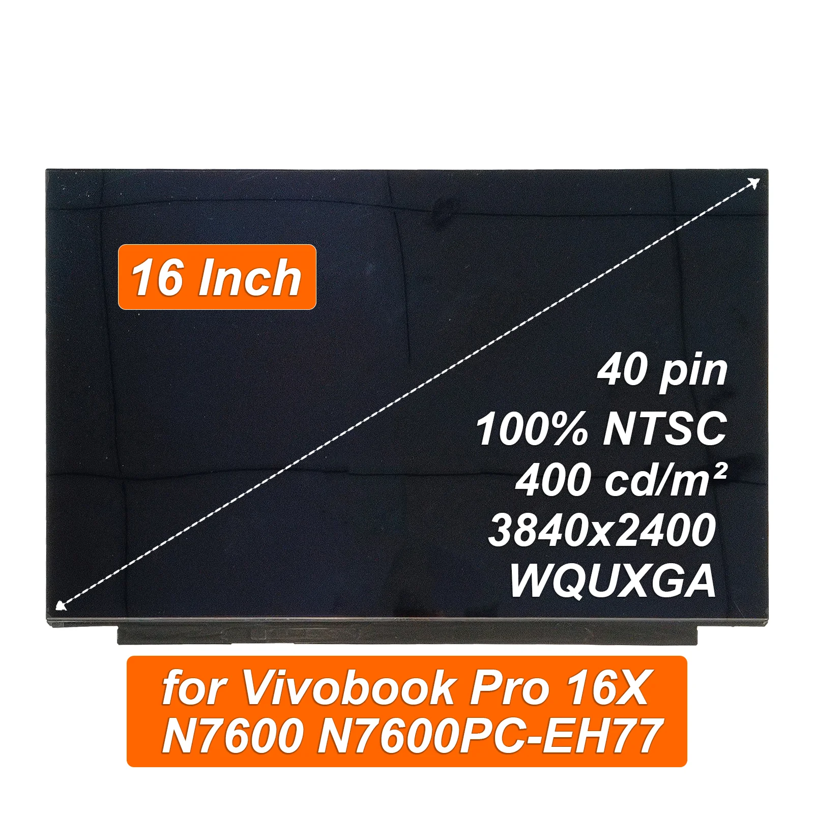 16" Laptop Screen Panel ATNA60YV02-0 ATNA60YV02 AM-OLED 3840x2400 4K Display UHD IPS Panel 60Hz 100% DCI-P3 40Pin EDP No-touch
16" Laptop Screen Panel ATNA60YV02-0 ATNA60YV02 AM-OLED 3840x2400 4K Display UHD IPS Panel 60Hz 100% DCI-P3 40Pin EDP No-touch