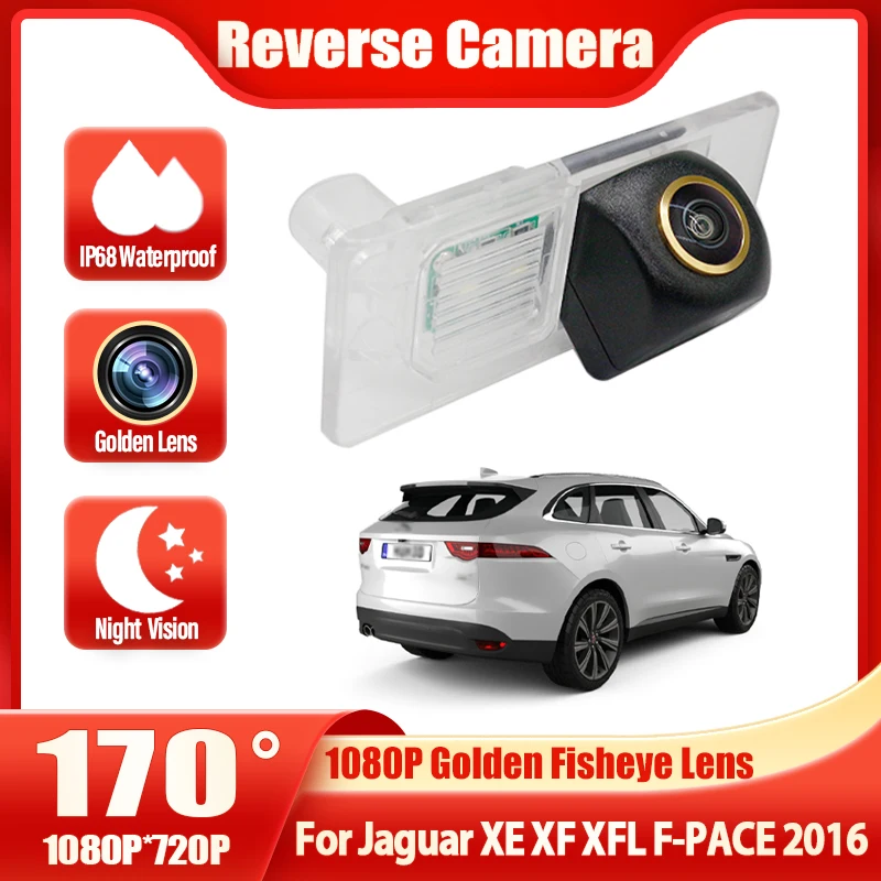 HD 1080P 170° FishEye Vehicle Rear View Camera For Jaguar XE XF XFL F-PACE 2016 HD Night Vision Car Backup Reversing Camera
HD 1080P 170° FishEye Vehicle Rear View Camera For Jaguar XE XF XFL F-PACE 2016 HD Night Vision Car Backup Reversing Camera
