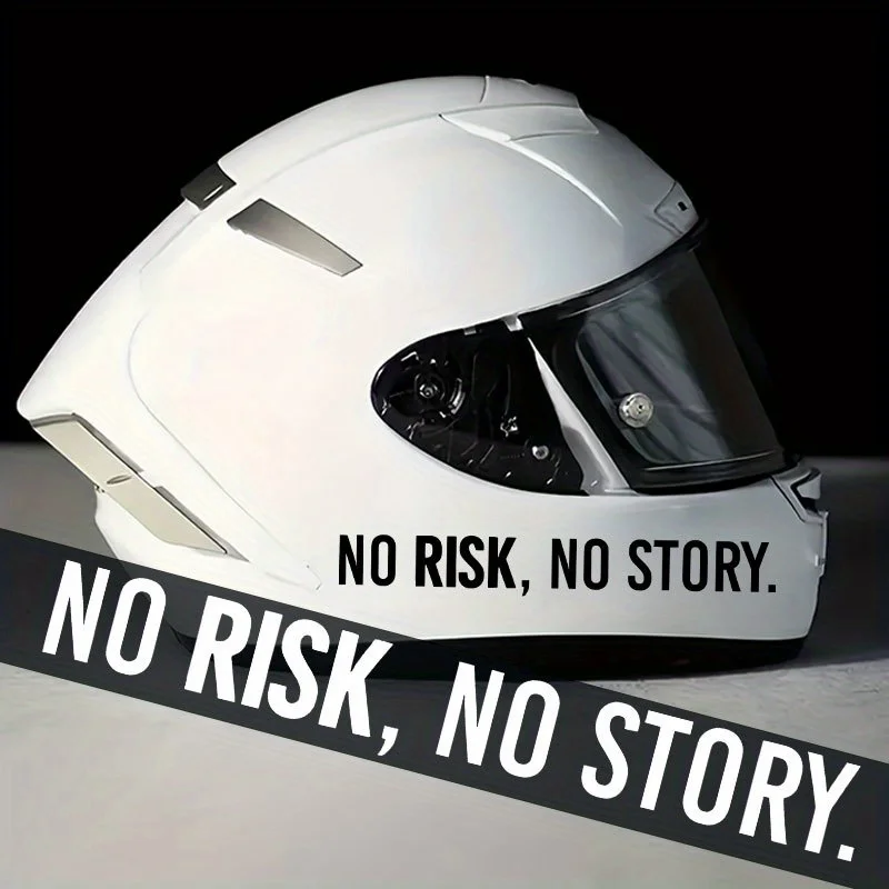 Waterproof, Suitable for Motorcycle Helmets, Decorations, Side Panels, Fuel Tanks, Bicycles NO RISK NO STORY Motorcycle Sticker
Waterproof, Suitable for Motorcycle Helmets, Decorations, Side Panels, Fuel Tanks, Bicycles NO RISK NO STORY Motorcycle Sticker