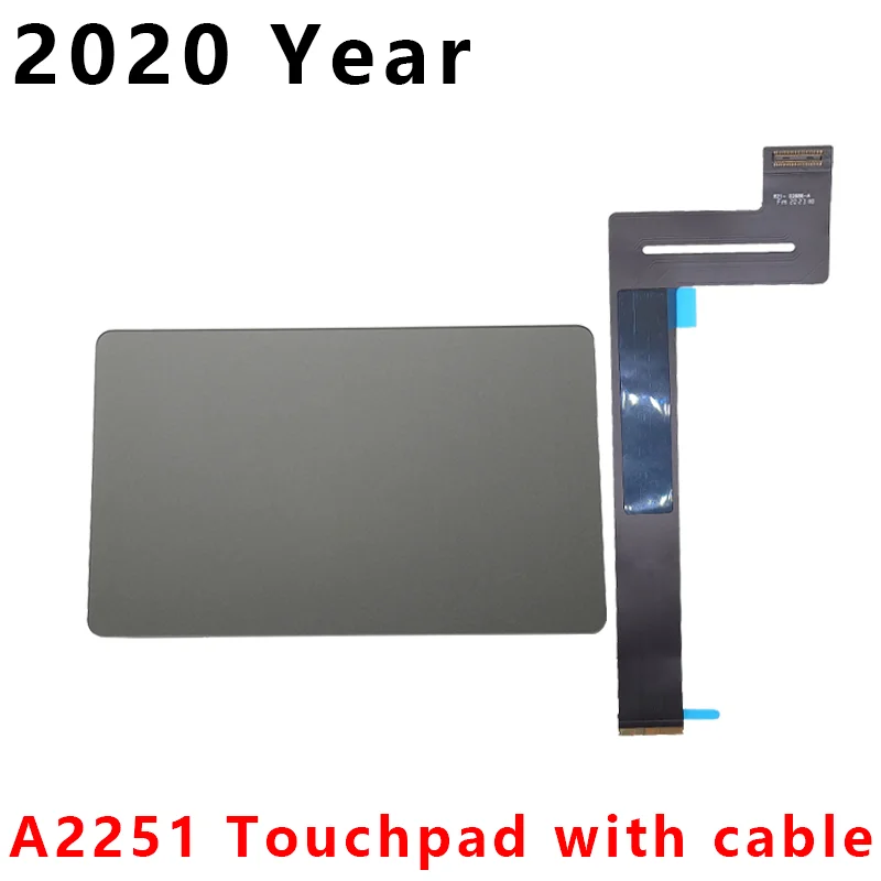 2020 Year Silver Space Gray Original New Touchpad For Macbook Pro A2251 A2289 with Flex Cable
2020 Year Silver Space Gray Original New Touchpad For Macbook Pro A2251 A2289 with Flex Cable