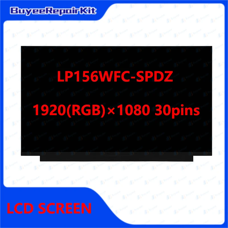 Original New 15.6 inch FHD IPS LP156WFC-SPDZ LP156WFC SPDZ Screen LCD LED Display 1920X1080 eDP 30pin
Original New 15.6 inch FHD IPS LP156WFC-SPDZ LP156WFC SPDZ Screen LCD LED Display 1920X1080 eDP 30pin