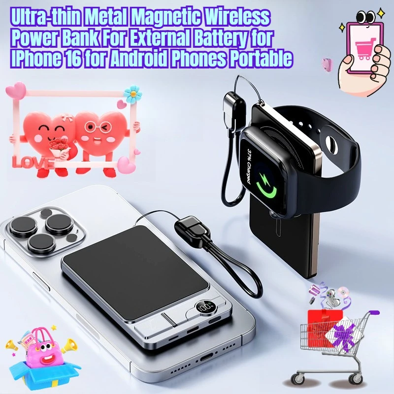 Ultra-thin Metal Magnetic Wireless Power Bank For External Battery for IPhone 16 for Android Phones Portable
Ultra-thin Metal Magnetic Wireless Power Bank For External Battery for IPhone 16 for Android Phones Portable