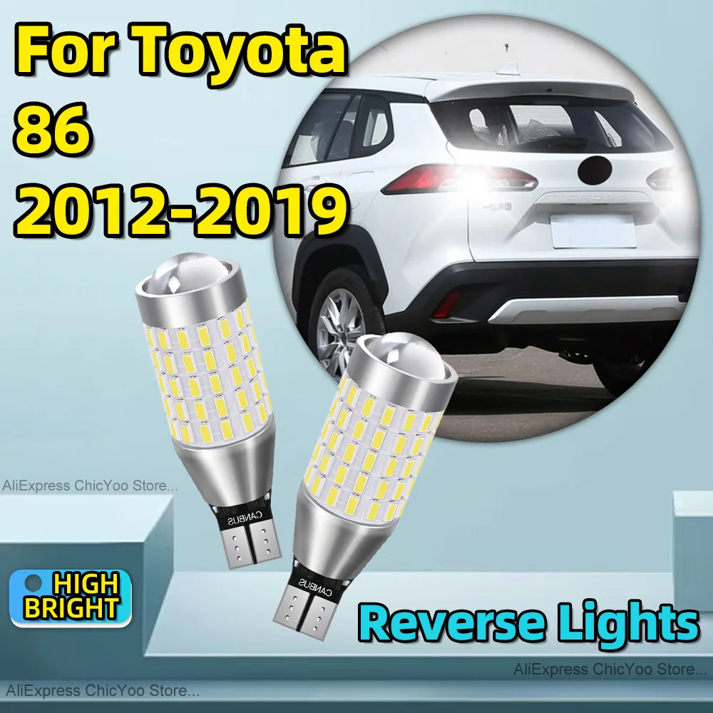 2Pcs LED Car Signal Light T15 W16W 912 Reverse Lamps 12V 6000K White For Toyota 86 2012 2013 2014 2015 2016 2017 2018 2019
2Pcs LED Car Signal Light T15 W16W 912 Reverse Lamps 12V 6000K White For Toyota 86 2012 2013 2014 2015 2016 2017 2018 2019
