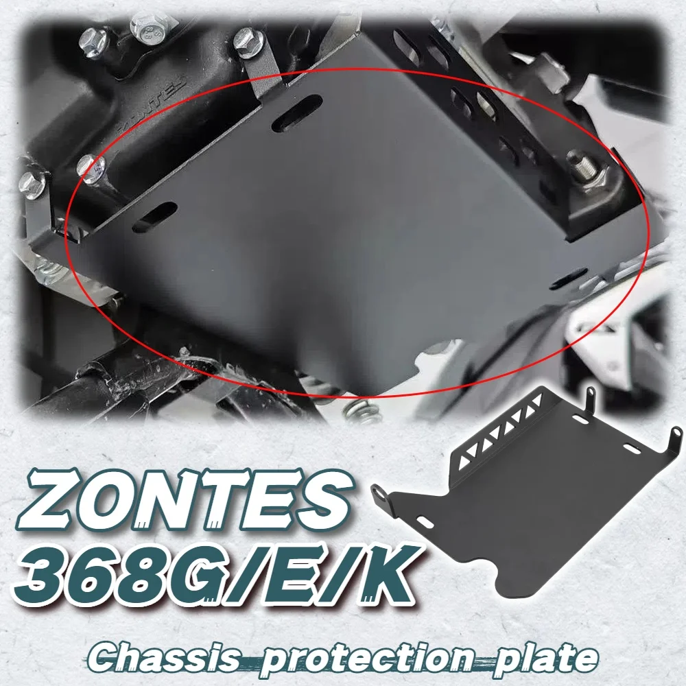 Engine guard, chassis protection plate, skid plate, chassis protector for ZONTES 368G G368 368E 368K motorcycle accessories
Engine guard, chassis protection plate, skid plate, chassis protector for ZONTES 368G G368 368E 368K motorcycle accessories