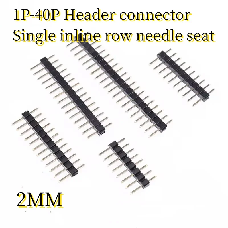 20PCS/LOT 1P-40P 2MM Header connector Single inline row needle seat 1P/2P/3P/4P/5P/6P/7P/8P/9P/10P/12P/15P/20P/40P
20PCS/LOT 1P-40P 2MM Header connector Single inline row needle seat 1P/2P/3P/4P/5P/6P/7P/8P/9P/10P/12P/15P/20P/40P