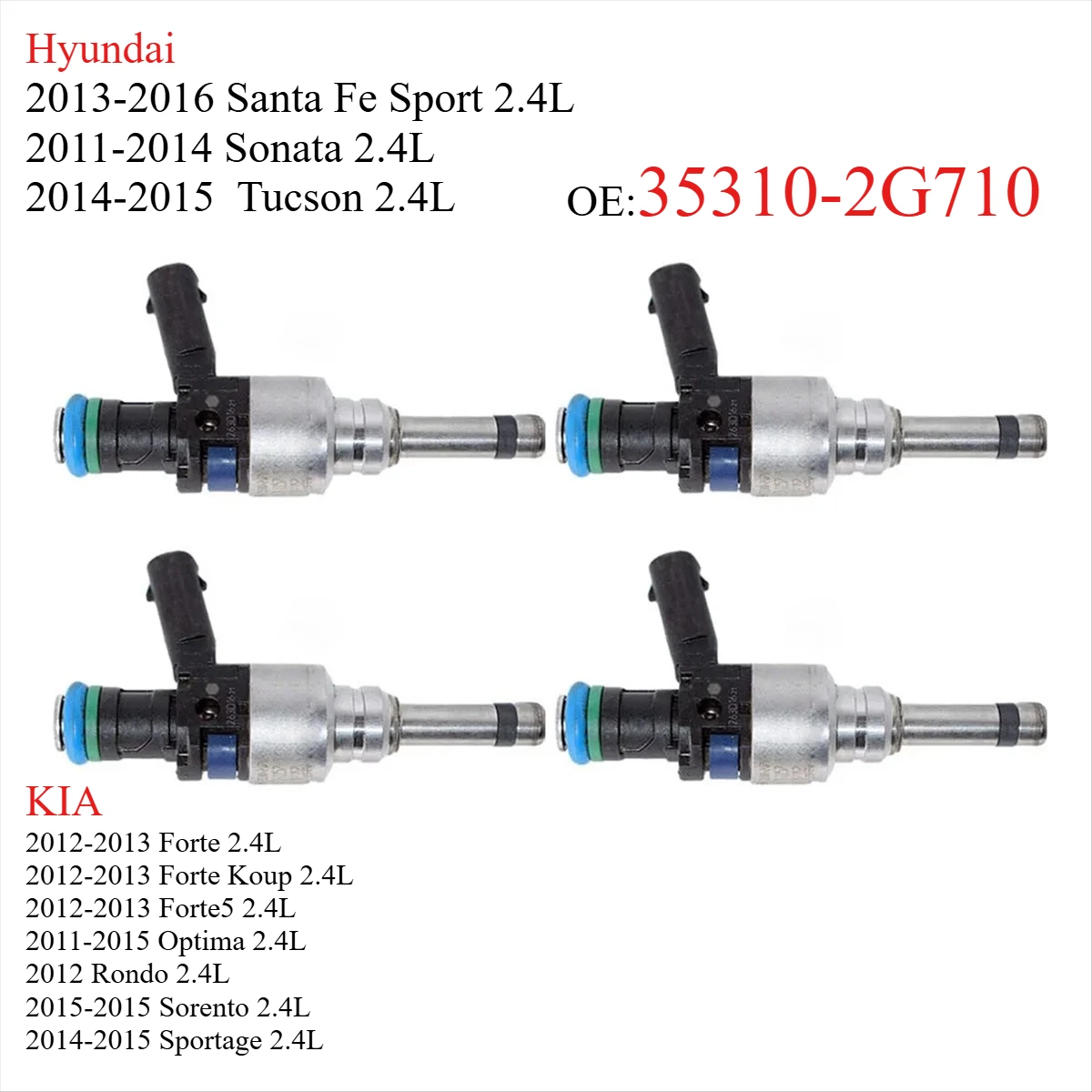 NEW 35310-2G710 Fuel Injector Nozzle for Hyundai Kia 2.4L
NEW 35310-2G710 Fuel Injector Nozzle for Hyundai Kia 2.4L