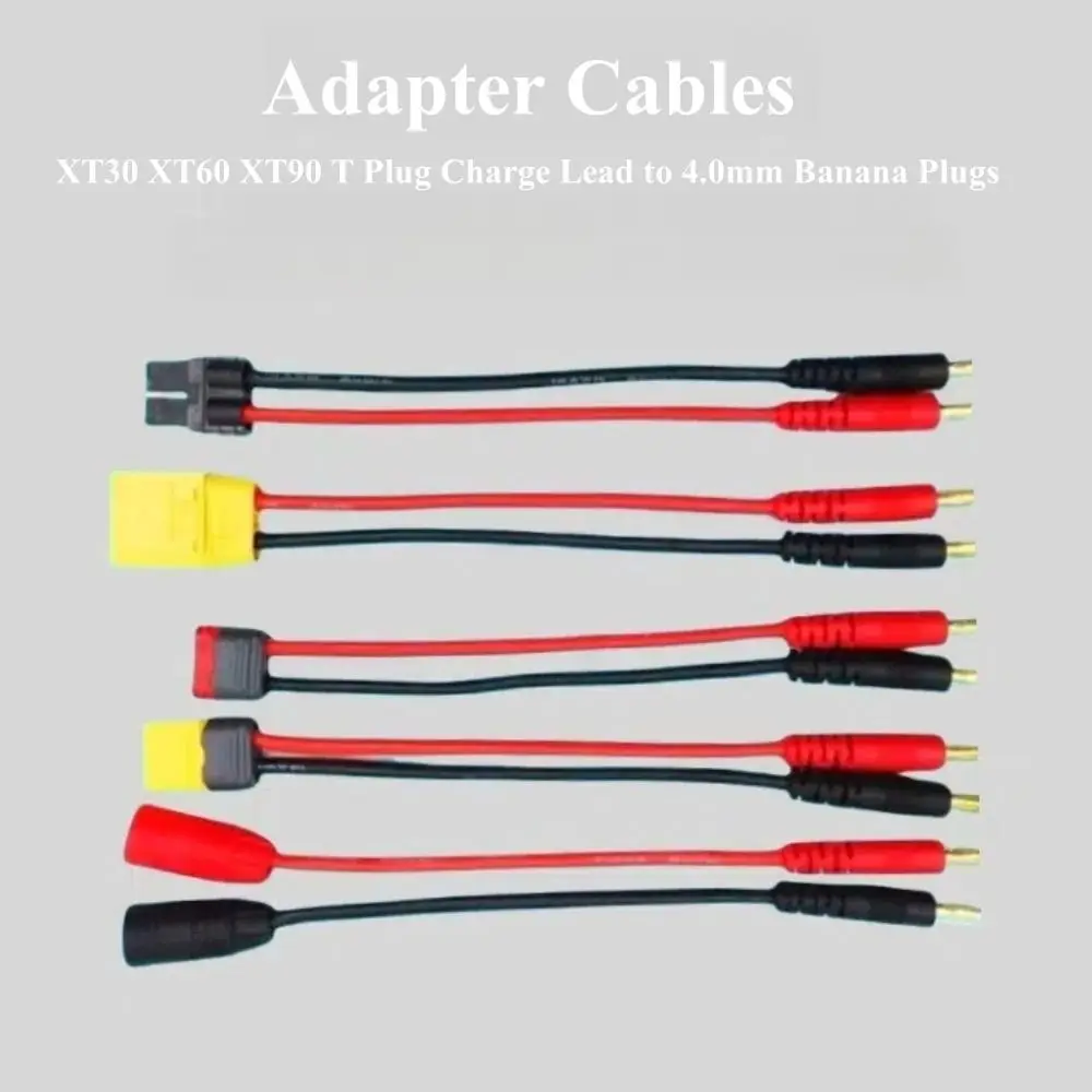 New XT30 XT60 XT90 T Plug Charge Lead to 4.0mm Banana Plugs Rubber Charge Cable 14AWG 15cm Adapter Cables for Lipo Battery
New XT30 XT60 XT90 T Plug Charge Lead to 4.0mm Banana Plugs Rubber Charge Cable 14AWG 15cm Adapter Cables for Lipo Battery