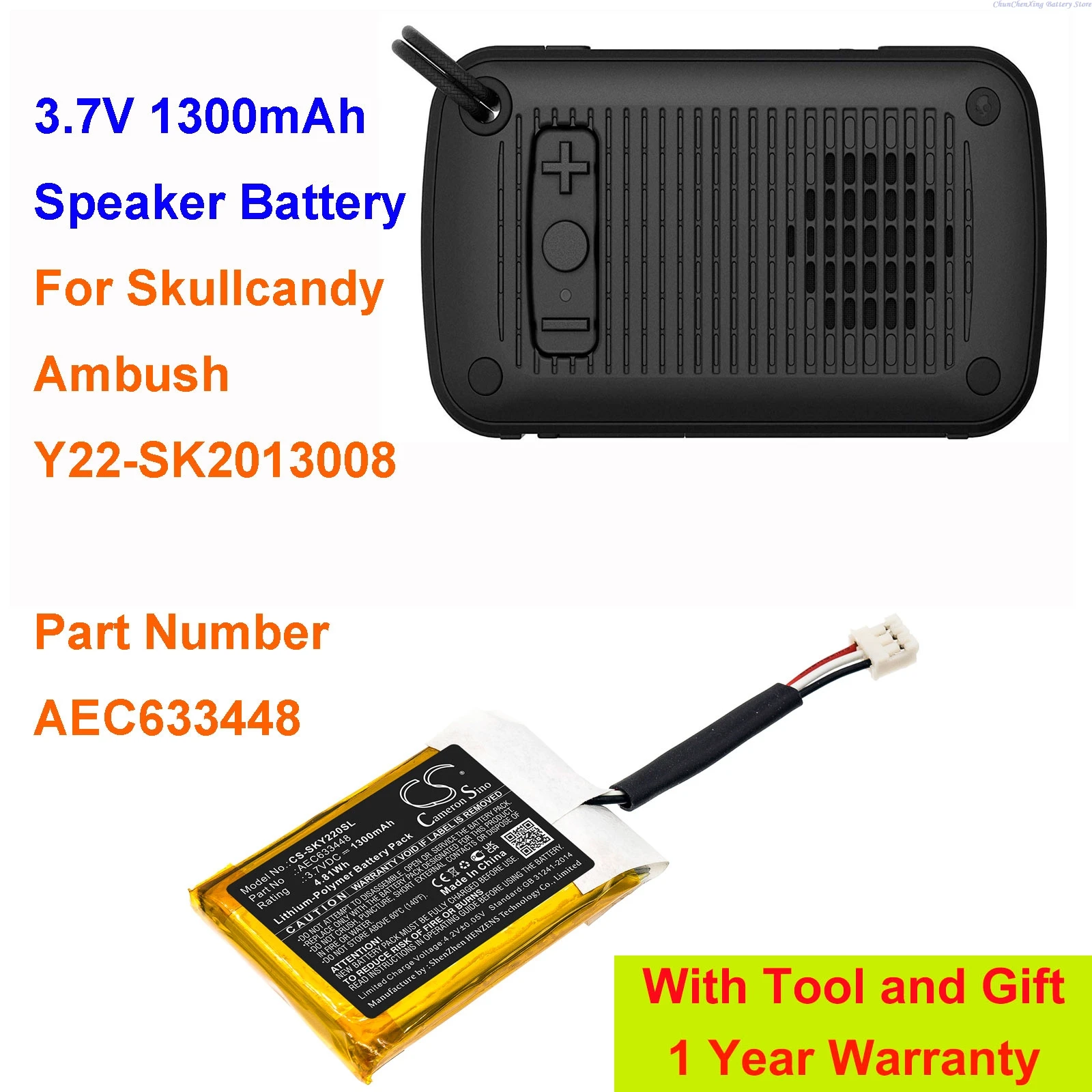 Cameron Sino 3.7V1300mAh Speaker Battery AEC633448 for Skullcandy Ambush, Y22-SK2013008 +TOOL
Cameron Sino 3.7V1300mAh Speaker Battery AEC633448 for Skullcandy Ambush, Y22-SK2013008 +TOOL