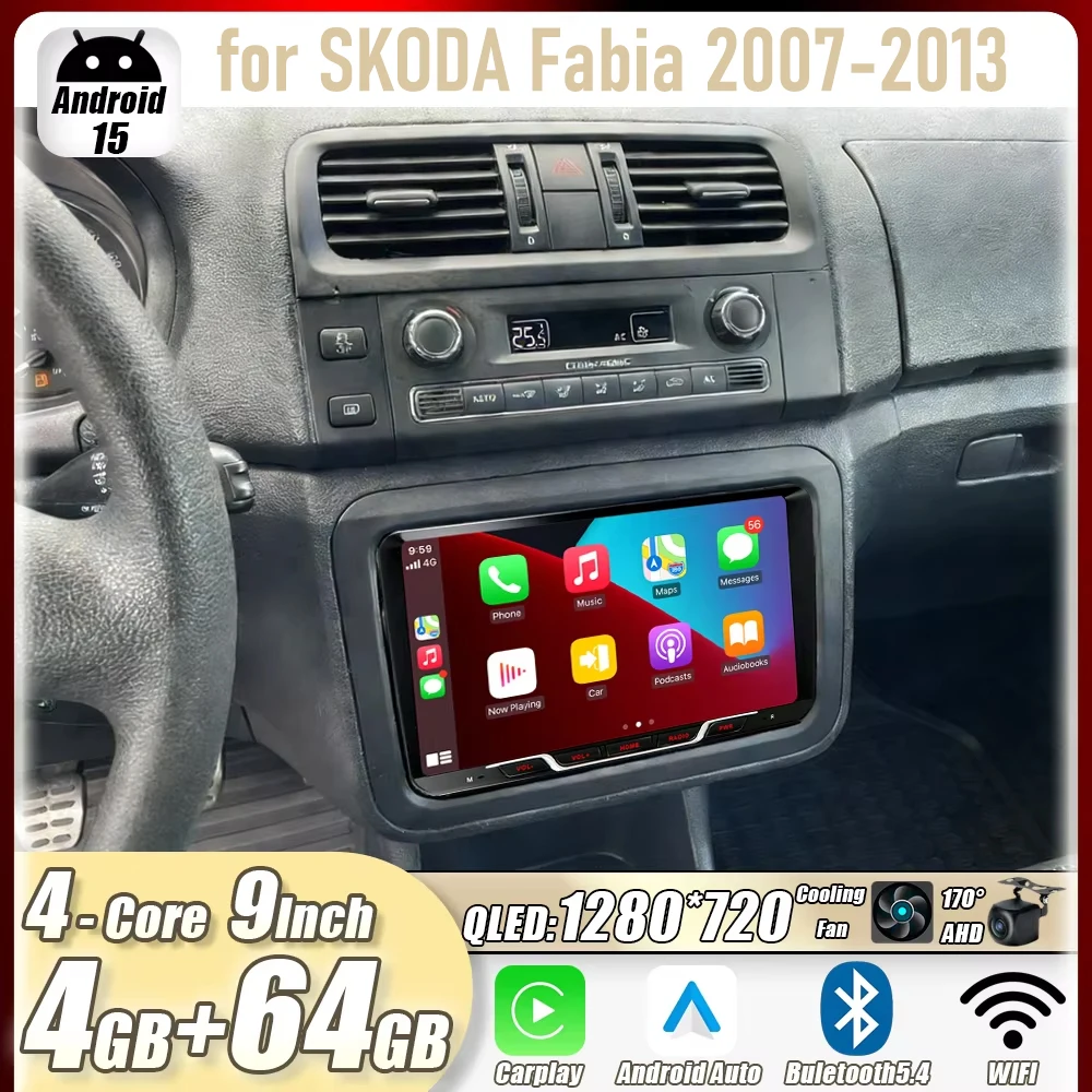 4GB+64GB 9"for SKODA Fabia 2007-2013 Car Stereo Radio Apple CarPlay Android15 Auto Head Unit GPS 4G+WIFI Navi Multimedia Player
4GB+64GB 9"for SKODA Fabia 2007-2013 Car Stereo Radio Apple CarPlay Android15 Auto Head Unit GPS 4G+WIFI Navi Multimedia Player