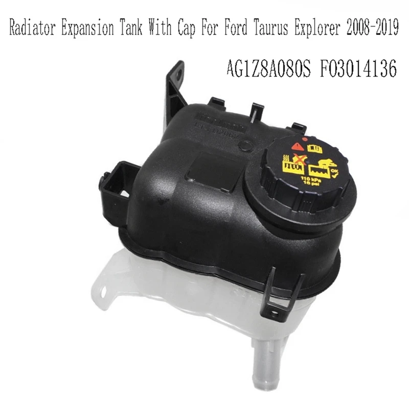 T18C-AG1Z8A080S Engine Coolant Reservoir Radiator Expansion Tank With Cap For Ford Taurus Explorer 2008-2019 FO3014136
T18C-AG1Z8A080S Engine Coolant Reservoir Radiator Expansion Tank With Cap For Ford Taurus Explorer 2008-2019 FO3014136
