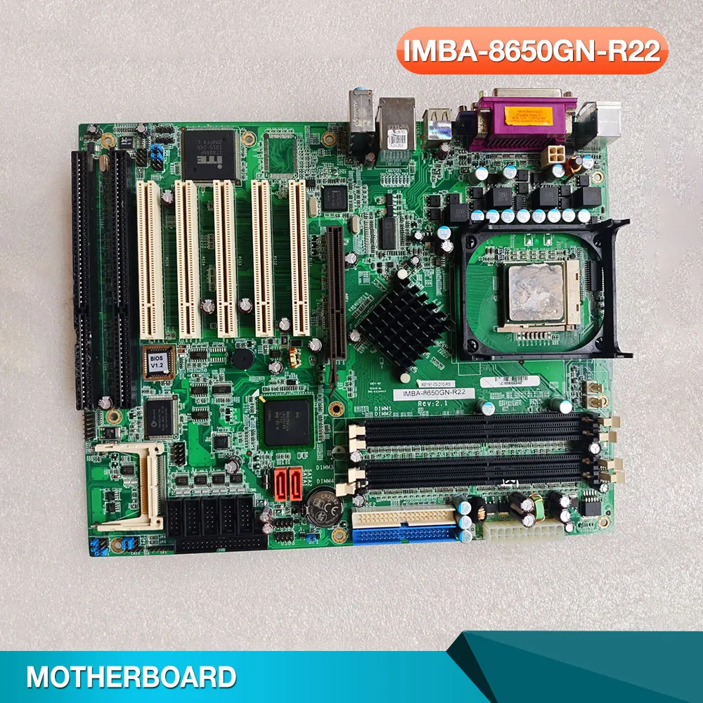 IMBA-8650GN-R22 REV: 2.1 Industrial Control Motherboard
IMBA-8650GN-R22 REV: 2.1 Industrial Control Motherboard
